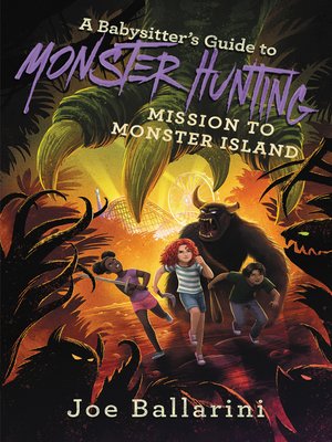 cover image of A Babysitter's Guide to Monster Hunting #3